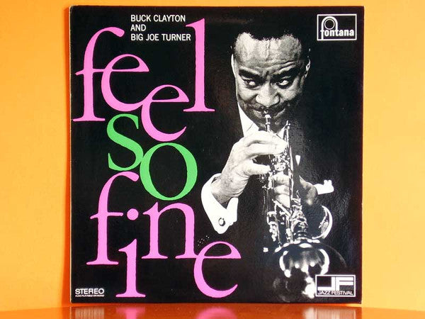 Buck Clayton, Big Joe Turner : Feel So Fine (LP, Album)