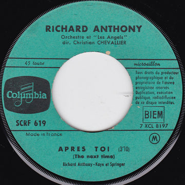 Richard Anthony (2) : Après Toi / Donne-moi Ma Chance (7", Single)