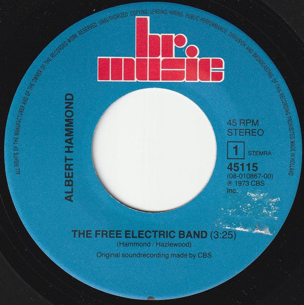 Albert Hammond : The Free Electric Band (7", Single)