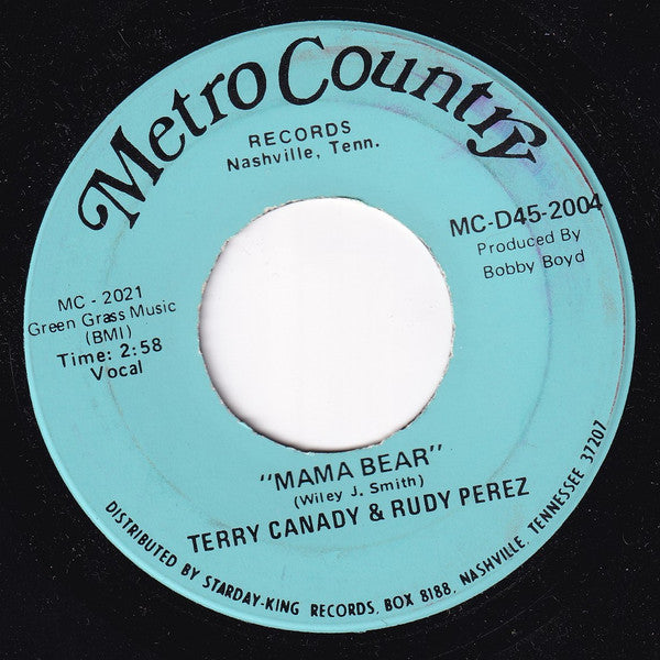 Terry Canady & Rudy Pérez : Mama Bear / One Good Friend    (7", Single)