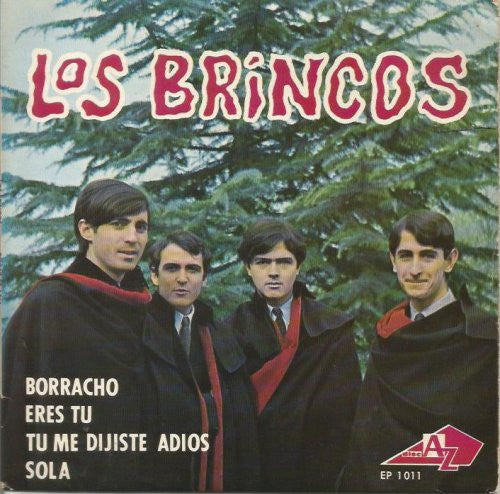 Los Brincos : Borracho / Sola / Tu Me Dijiste Adiós / Eres Tu (7", EP)