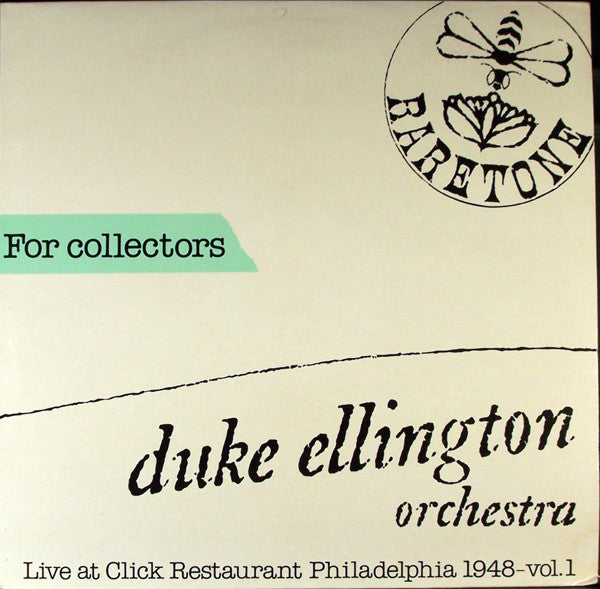 Duke Ellington And His Orchestra : Live At Click Restaurant Philadelphia 1948 - Vol. 1 (LP, Album, Mono)