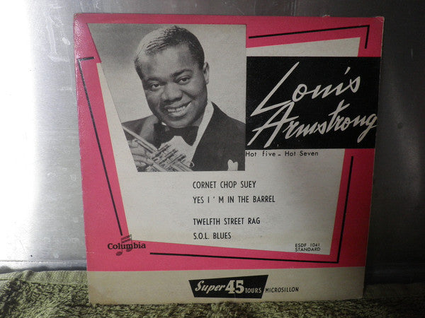 Louis Armstrong & His Hot Five / Louis Armstrong & His Hot Seven : Hot Five - Hot Seven (7", EP)