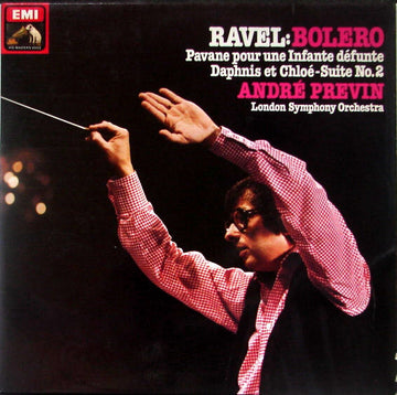 Maurice Ravel, André Previn, London Symphony Orchestra : Bolero / Pavane Pour Une Infante Défunte / Daphnis Et Chloé-Suite No. 2 (LP, Album)