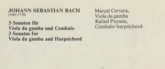 Johann Sebastian Bach - Marçal Cervera, Rafael Puyana : 3 Sonaten Für Viola Da Gamba & Cembalo (LP, Album)
