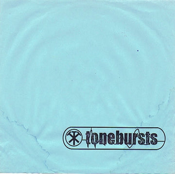 Tonebursts : Tonebursts (7", EP)