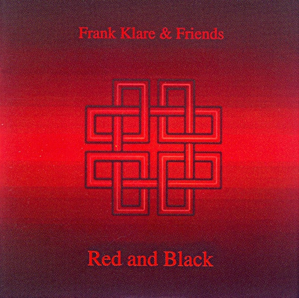 Frank Klare & Friends : Red And Black (CD, Album)