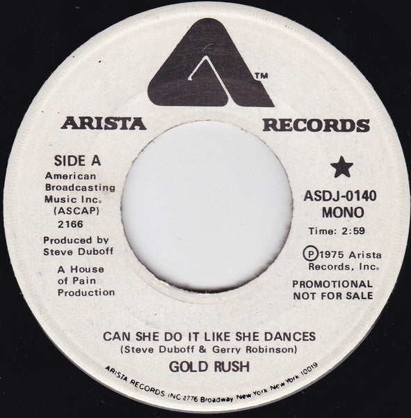 Gold Rush : Can She Do It Like She Dances (7", Mono, Promo)