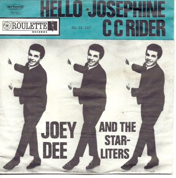 Joey Dee & The Starliters : Hello Josephine / CC Rider (7", Single, Mono)