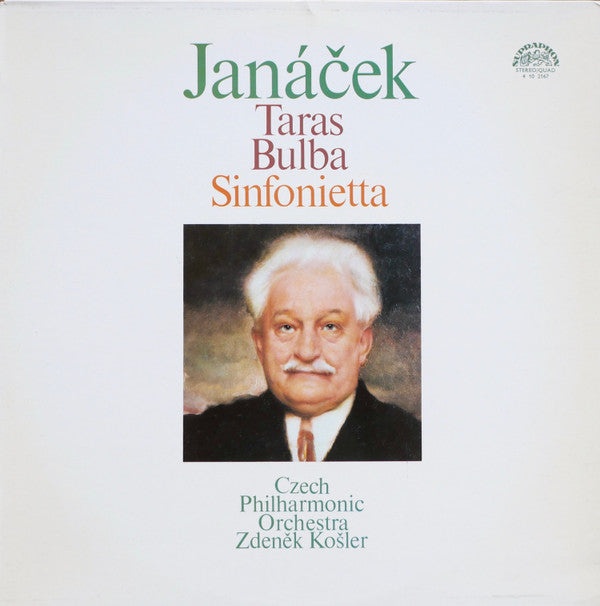 Leoš Janáček, Czech Philharmonic Orchestra*, Zdeněk Košler : Taras Bulba / Sinfonietta (LP, Album, Quad)