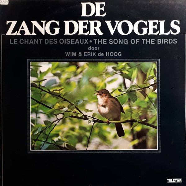 Wim de Hoog & Erik de Hoog : De Zang Der Vogels (LP, Album)