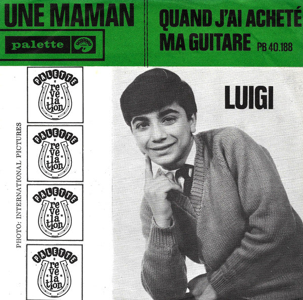 Luigi Verderame : Une Maman / Quand J'ai Acheté Ma Guitare (7", Single)