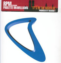 RPM (2) Featuring Paulette McWilliams : It's In The Nightlife (12")