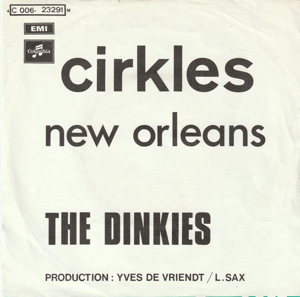 Dinkies : Cirkles (7", Single)