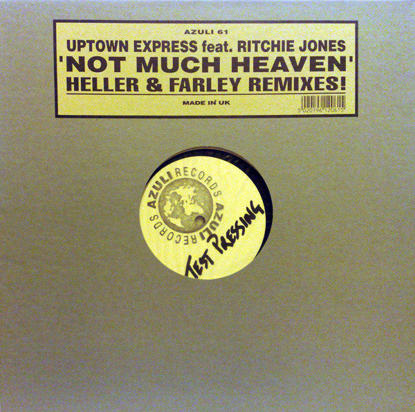 Richie Jones Pres. Uptown Express : Not Much Heaven (Heller & Farley Remixes!) (12", TP, W/Lbl, Sta)