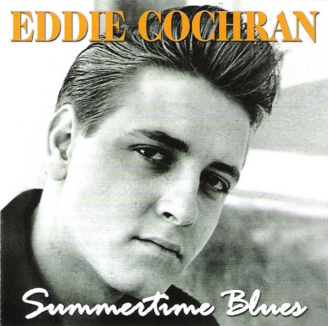 Eddie Cochran : Summertime Blues (2xCD, Comp, RM, Sli)