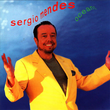 Sérgio Mendes : Oceano (CD, Album)