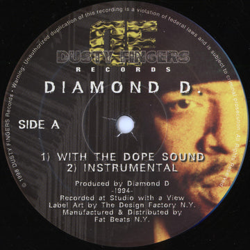 Diamond D.* / The Fantastic 4 : With The Dope Sound / You're In The Wrong Place (12")