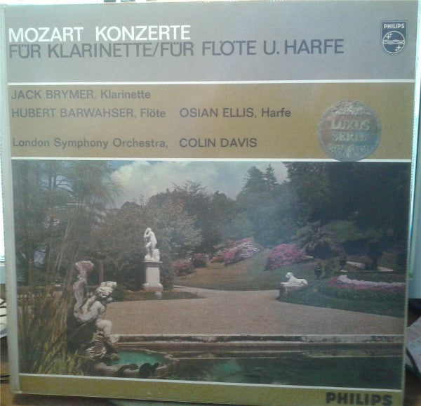 Wolfgang Amadeus Mozart : Jack Brymer, Hubert Barwahser, Osian Ellis And London Symphony Orchestra With Sir Colin Davis : Mozart Konzerte Für Klarinette / Für Flöte U. Harfe (LP, Album, Mono, Dlx, Gat)