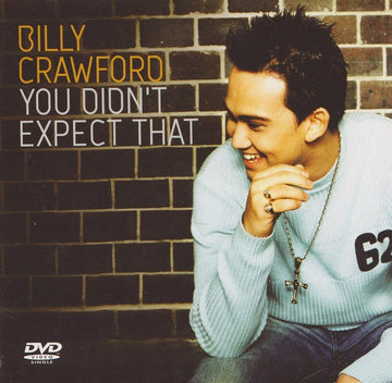 Billy Crawford : You Didn't Expect That (DVD-V, Single)