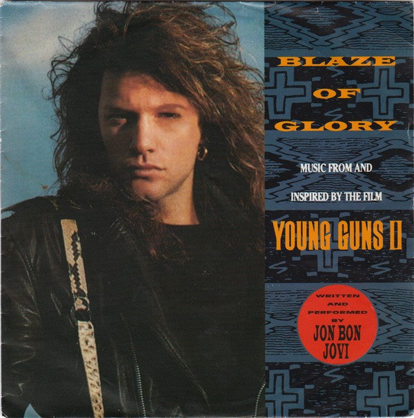 Jon Bon Jovi : Blaze Of Glory (7", Single)