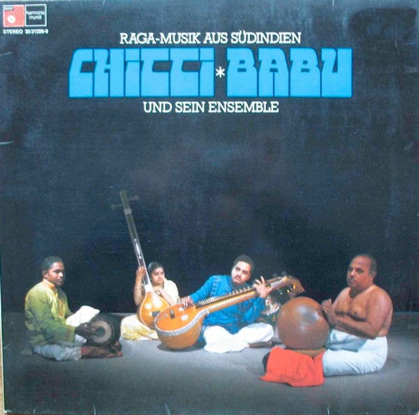 Chitti Babu Und Sein Ensemble* : Raga-Musik Aus Südindien (LP, Gat)