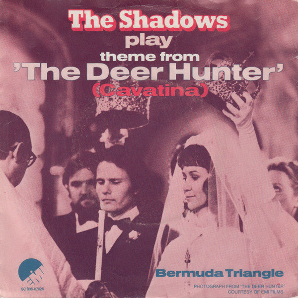 The Shadows : Theme From 'The Deer Hunter' (Cavatina) (7", Single)