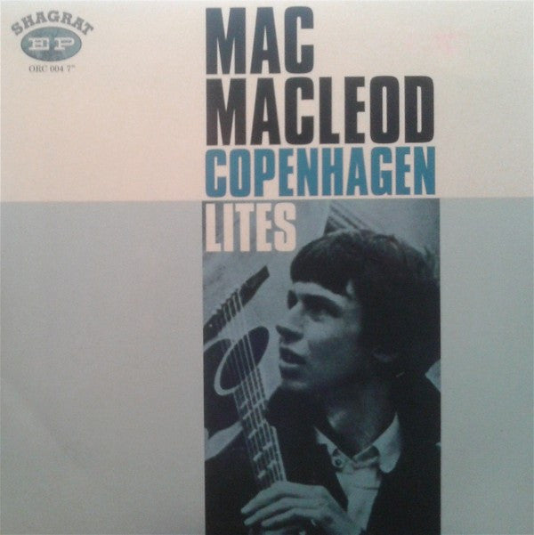 Mac MacLeod : Copenhagen Lites (7", EP)