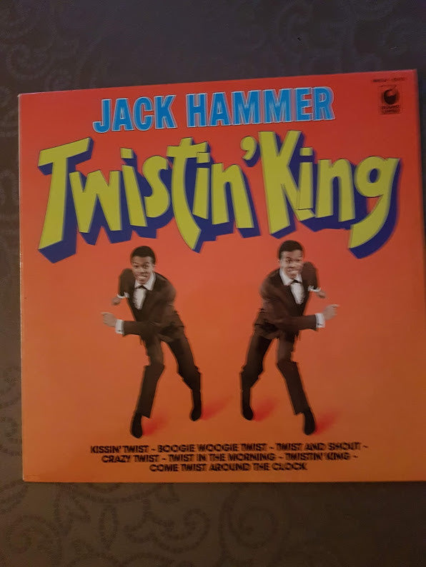 Jack Hammer : Twistin' King (LP)
