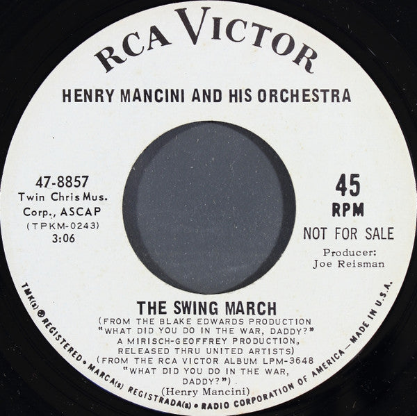 Henry Mancini And His Orchestra And The Henry Mancini Chorus : In The Arms Of Love / The Swing March (7", Promo)