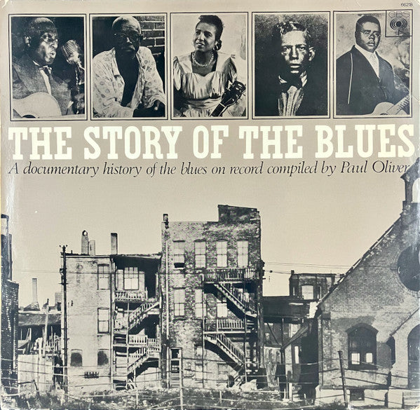 Various / Paul Oliver : The Story Of The Blues (2xLP, Comp, Mono)