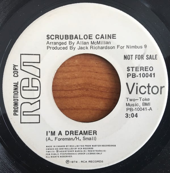 Scrubbaloe Caine : I'm A Dreamer (7", Single, Promo)