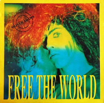 Oliver Adams : Free The World (12")