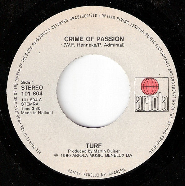 Turf : Crime Of Passion (7", Single)