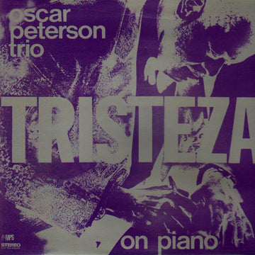 Oscar Peterson Trio* : Tristeza On Piano (LP, Album, Gat)