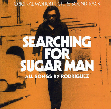 Sixto Rodriguez : Searching For Sugar Man (Original Motion Picture Soundtrack) (CD, Comp, RE)