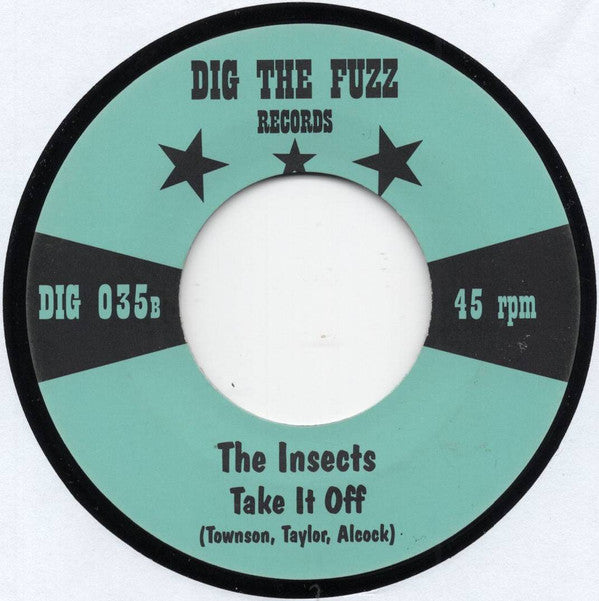 The Insects (7) : Open Up Your Mind / Take It Off (7", Single)
