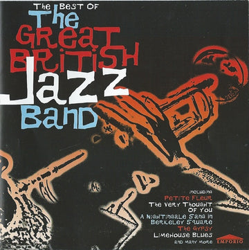 The Great British Jazz Band : The Best Of The Great British Jazz Band (CD, Album, Comp)