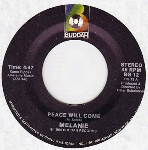 Melanie (2) : Peace Will Come / What Have They Done To My Song Ma (7", Single, RE)