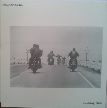 Roundhouse (12) : Lashing Out (7", EP)