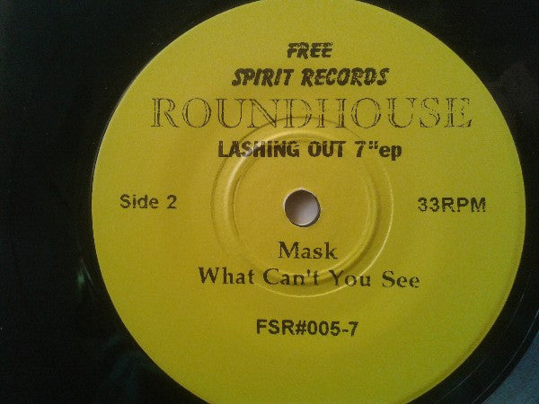 Roundhouse (12) : Lashing Out (7", EP)