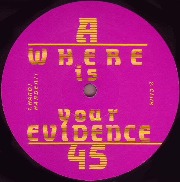 Frequency (3) : Where Is Your Evidence? (12")