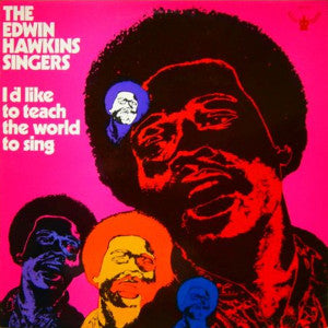 Edwin Hawkins Singers : I'd Like To Teach The World To Sing (LP)