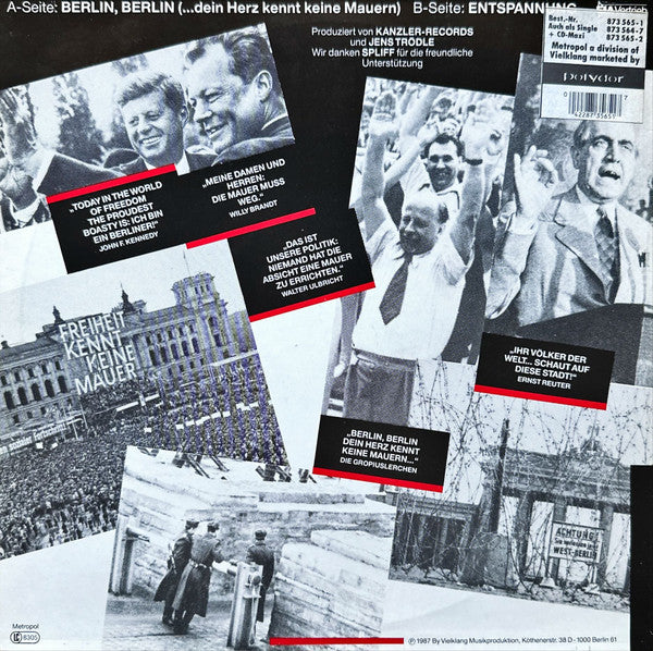 John F. Kennedy Und Gropiuslerchen Berlin : Berlin, Berlin (Die Mauer Ist Weg! 9. November '89 - Remix) (12", Maxi, Ltd)