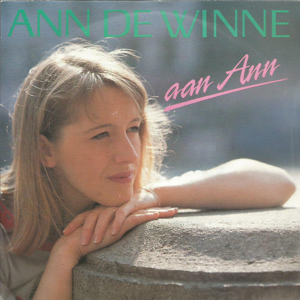 Ann De Winne : Aan Ann (7", Single)