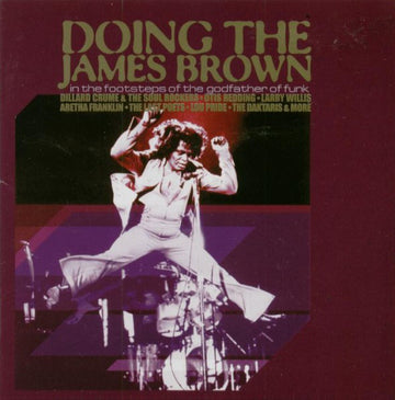 Various : Doing The James Brown - In The Footsteps Of The Godfather Of Funk (CD, Comp)