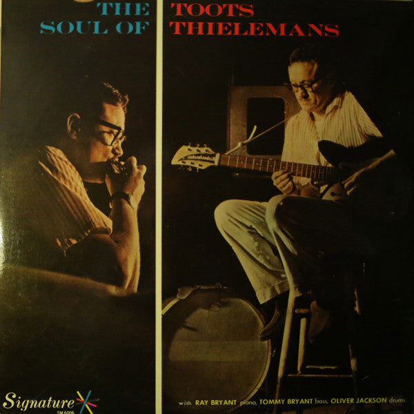 Toots Thielemans : The Soul Of Toots Thielemans (LP, Album, Mono, RE)