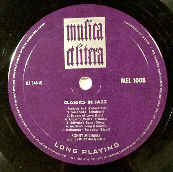 Sonny Michaels And His Rhythm Group : Classics In Jazz For Your Dancing Pleasure (LP)