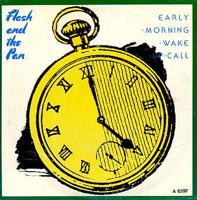 Flash And The Pan* : Early Morning Wake Up Call (7", Single)