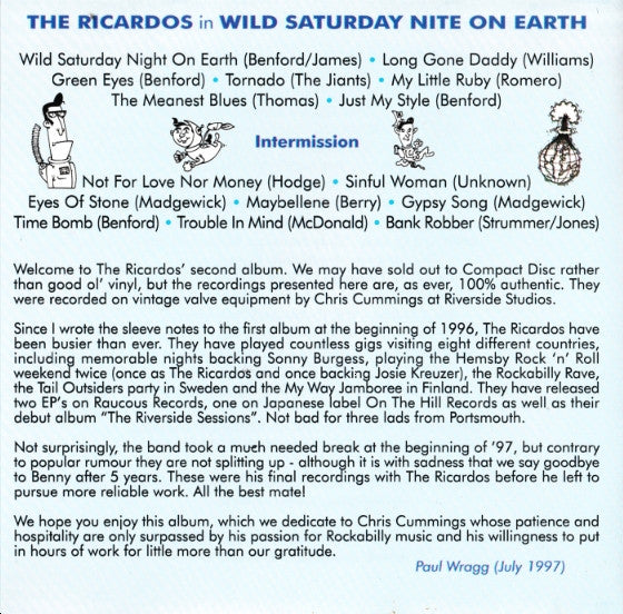 The Ricardos : Wild Saturday Nite On Earth (CD, Album)